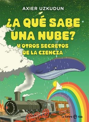 ¿A QUÉ SABE UNA NUBE? | 9788413840833 | UZKUDUN, AXIER | Galatea Llibres | Llibreria online de Reus, Tarragona | Comprar llibres en català i castellà online