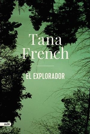 EL EXPLORADOR | 9788413622330 | FRENCH, TANA | Galatea Llibres | Llibreria online de Reus, Tarragona | Comprar llibres en català i castellà online