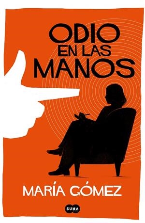 ODIO EN LAS MANOS | 9788491294429 | GÓMEZ, MARÍA | Galatea Llibres | Llibreria online de Reus, Tarragona | Comprar llibres en català i castellà online