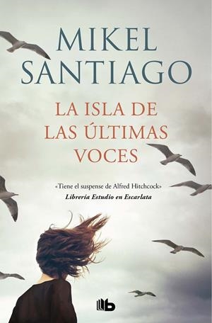LA ISLA DE LAS ÚLTIMAS VOCES | 9788413143422 | SANTIAGO, MIKEL | Galatea Llibres | Llibreria online de Reus, Tarragona | Comprar llibres en català i castellà online