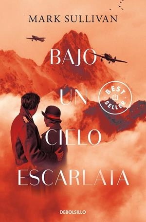 BAJO UN CIELO ESCARLATA | 9788466351744 | SULLIVAN, MARK T. | Galatea Llibres | Llibreria online de Reus, Tarragona | Comprar llibres en català i castellà online