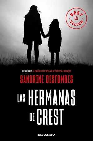 LAS HERMANAS DE CREST | 9788466355599 | DESTOMBES, SANDRINE | Galatea Llibres | Llibreria online de Reus, Tarragona | Comprar llibres en català i castellà online