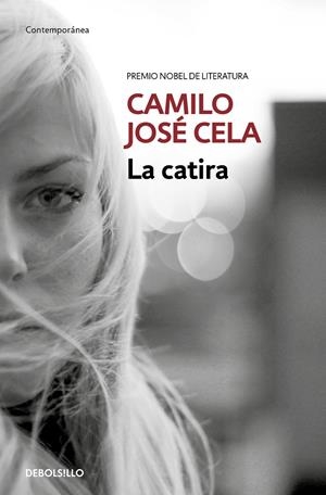 LA CATIRA | 9788466353250 | CELA, CAMILO JOSÉ | Galatea Llibres | Llibreria online de Reus, Tarragona | Comprar llibres en català i castellà online