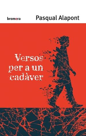 VERSOS PER A UN CADÀVER | 9788413581590 | ALAPONT RAMON, PASQUAL | Galatea Llibres | Librería online de Reus, Tarragona | Comprar libros en catalán y castellano online