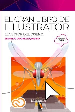 EL GRAN LIBRO DE ILLUSTRATOR | 9788426732774 | GUARNIZ, EDUARDO | Galatea Llibres | Llibreria online de Reus, Tarragona | Comprar llibres en català i castellà online