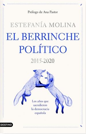 EL BERRINCHE POLÍTICO | 9788423359578 | MOLINA, ESTEFANÍA | Galatea Llibres | Librería online de Reus, Tarragona | Comprar libros en catalán y castellano online