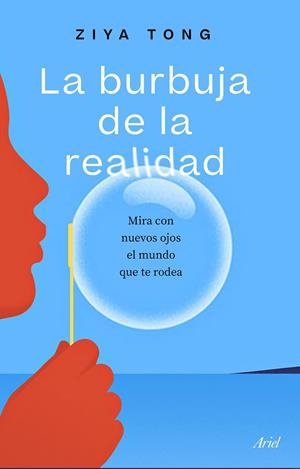 LA BURBUJA DE LA REALIDAD | 9788434433519 | TONG, ZIYA | Galatea Llibres | Librería online de Reus, Tarragona | Comprar libros en catalán y castellano online
