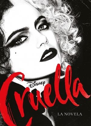 CRUELLA. LA NOVELA | 9788418335532 | Galatea Llibres | Llibreria online de Reus, Tarragona | Comprar llibres en català i castellà online