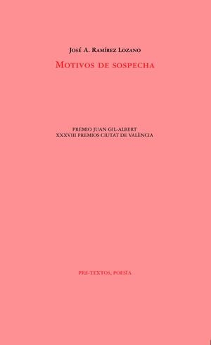 MOTIVOS DE SOSPECHA | 9788418178658 | RAMÍREZ LOZANO, JOSÉ ANTONIO | Galatea Llibres | Librería online de Reus, Tarragona | Comprar libros en catalán y castellano online