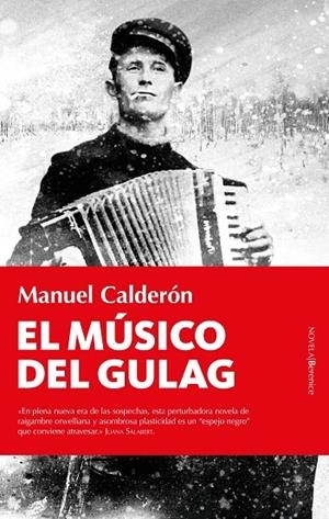 EL MÚSICO DEL GULAG | 9788418709005 | CALDERÓN, MANUEL | Galatea Llibres | Librería online de Reus, Tarragona | Comprar libros en catalán y castellano online
