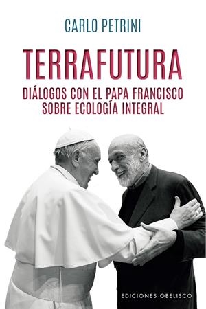 TERRAFUTURA | 9788491117162 | PETRINI, CARLO | Galatea Llibres | Llibreria online de Reus, Tarragona | Comprar llibres en català i castellà online