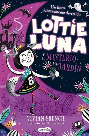 LOTTIE LUNA Y EL MISTERIO DEL JARDÍN | 9788418279164 | FRENCH, VIVIAN | Galatea Llibres | Llibreria online de Reus, Tarragona | Comprar llibres en català i castellà online