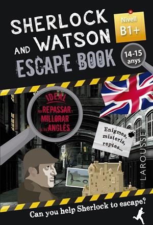 SHERLOCK & WATSON. ESCAPE BOOK PER REPASSAR ANGLÈS. 14-15 ANYS | 9788418473371 | SAINT-MARTIN, GILLES | Galatea Llibres | Llibreria online de Reus, Tarragona | Comprar llibres en català i castellà online
