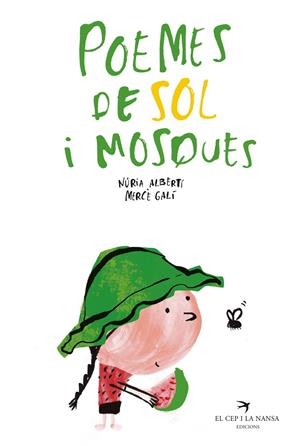 POEMES DE SOL I MOSQUES | 9788418522208 | ALBERTÍ, NÚRIA / GALÍ, MERCÈ | Galatea Llibres | Llibreria online de Reus, Tarragona | Comprar llibres en català i castellà online