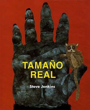 TAMAÑO REAL | 9788426134998 | JENKINS, STEVE | Galatea Llibres | Librería online de Reus, Tarragona | Comprar libros en catalán y castellano online
