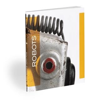 ROBOTS EL MON SEGON SEGUN JORDI PUIG 3 | 9788412302905 | PUIG CASTELLANO, JORDI | Galatea Llibres | Librería online de Reus, Tarragona | Comprar libros en catalán y castellano online