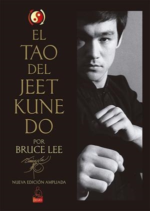 EL TAO DEL JEET KUNE DO | 9788494709241 | LEE, BRUCE | Galatea Llibres | Llibreria online de Reus, Tarragona | Comprar llibres en català i castellà online