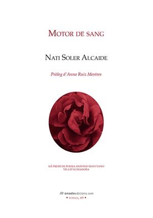 MOTOR DE SANG | 9788418634116 | SOLER ALCAIDE, NATI | Galatea Llibres | Librería online de Reus, Tarragona | Comprar libros en catalán y castellano online