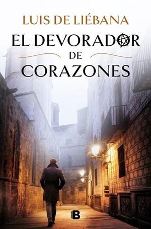 EL DEVORADOR DE CORAZONES | 9788466669665 | DE LIÉBANA, LUIS | Galatea Llibres | Llibreria online de Reus, Tarragona | Comprar llibres en català i castellà online