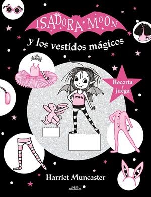 ISADORA MOON Y LOS VESTIDOS MÁGICOS (ISADORA MOON) | 9788420440149 | MUNCASTER, HARRIET | Galatea Llibres | Librería online de Reus, Tarragona | Comprar libros en catalán y castellano online