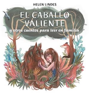 EL CABALLO VALIENTE Y OTROS CUENTOS PARA LEER EN FAMILIA | 9788448857912 | LINDES, HELEN | Galatea Llibres | Llibreria online de Reus, Tarragona | Comprar llibres en català i castellà online
