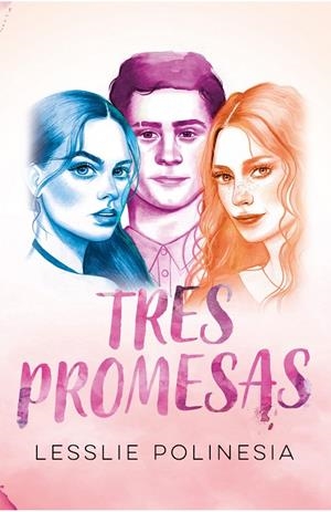 TRES PROMESAS | 9788418057069 | POLINESIA, LESSLIE | Galatea Llibres | Llibreria online de Reus, Tarragona | Comprar llibres en català i castellà online
