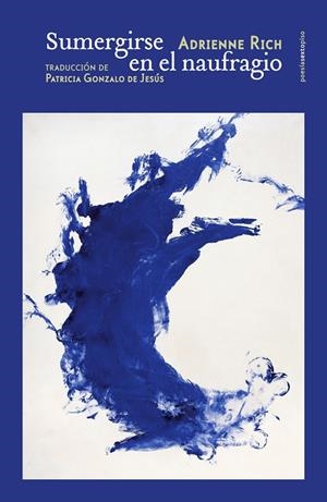 SUMERGIRSE EN EL NAUFRAGIO | 9788418342158 | RICH, ADRIENNE | Galatea Llibres | Librería online de Reus, Tarragona | Comprar libros en catalán y castellano online