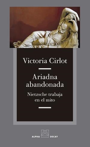 ARIADNA ABANDONADA | 9788412290127 | CIRLOT, VICTORIA | Galatea Llibres | Llibreria online de Reus, Tarragona | Comprar llibres en català i castellà online
