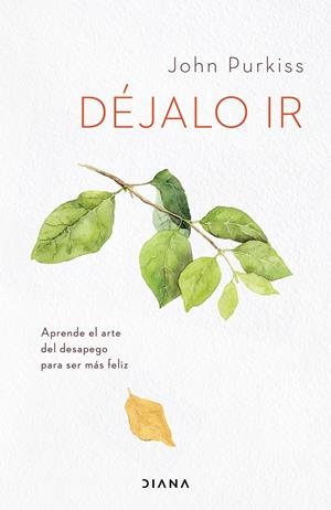 DÉJALO IR | 9788418118555 | PURKISS, JOHN | Galatea Llibres | Llibreria online de Reus, Tarragona | Comprar llibres en català i castellà online