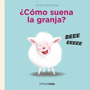 CÓMO SUENA LA GRANJA? | 9788408236641 | SIMEONE, ANNA | Galatea Llibres | Llibreria online de Reus, Tarragona | Comprar llibres en català i castellà online