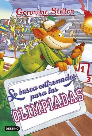 SE BUSCA ENTRENADOR PARA LAS OLIMPIADAS. STILTON 83 | 9788408228271 | Galatea Llibres | Llibreria online de Reus, Tarragona | Comprar llibres en català i castellà online