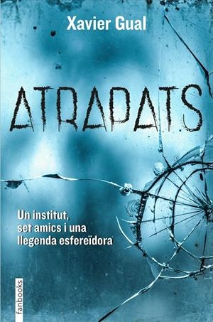 ATRAPATS | 9788418327438 | GUAL VADILLO, XAVIER | Galatea Llibres | Llibreria online de Reus, Tarragona | Comprar llibres en català i castellà online