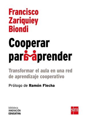 COOPERAR PARA APRENDER | 9788467589863 | ZARIQUIEY BIONDI, FRANCISCO | Galatea Llibres | Librería online de Reus, Tarragona | Comprar libros en catalán y castellano online