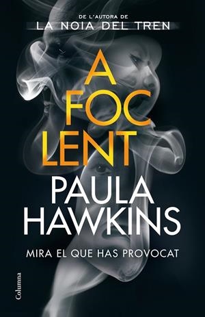 A FOC LENT | 9788466428088 | HAWKINS, PAULA | Galatea Llibres | Llibreria online de Reus, Tarragona | Comprar llibres en català i castellà online