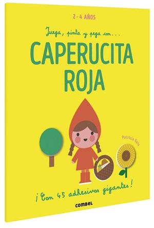 JUEGA, PINTA Y PEGA CON... CAPERUCITA ROJA | 9788491016922 | GEIS CONTI, PATRICIA | Galatea Llibres | Librería online de Reus, Tarragona | Comprar libros en catalán y castellano online