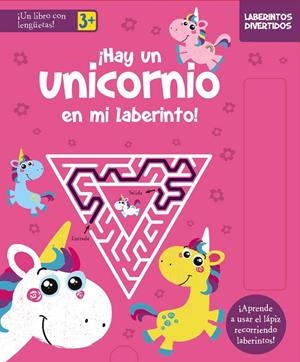 LABERINTOS DIVERTIDOS. ¡HAY UN UNICORNIO EN MI LABERINTO! | 9788469662892 | Galatea Llibres | Librería online de Reus, Tarragona | Comprar libros en catalán y castellano online