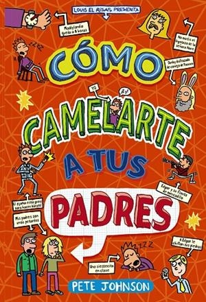 CÓMO CAMELARTE A TUS PADRES | 9788469663004 | JOHNSON, PETE | Galatea Llibres | Llibreria online de Reus, Tarragona | Comprar llibres en català i castellà online