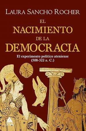 EL NACIMIENTO DE LA DEMOCRACIA | 9788418217333 | SANCHO ROCHER, LAURA | Galatea Llibres | Librería online de Reus, Tarragona | Comprar libros en catalán y castellano online