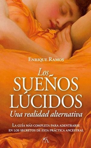 LOS SUEÑOS LUCIDOS | 9788416002887 | RAMOS, ENRIQUE | Galatea Llibres | Llibreria online de Reus, Tarragona | Comprar llibres en català i castellà online