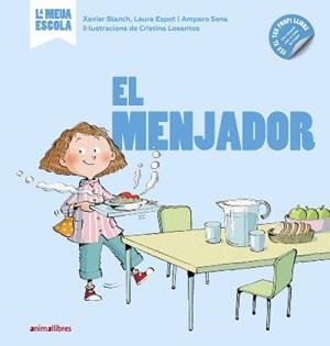 EL MENJADOR | 9788418592096 | BLANCH, XAVIER/ESPOT, LAURA/SENA, AMPARO | Galatea Llibres | Llibreria online de Reus, Tarragona | Comprar llibres en català i castellà online