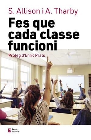 FES QUE CADA CLASSE FUNCIONI | 9788497667364 | THARBY, ANDY/ALLISON, SHAUN | Galatea Llibres | Librería online de Reus, Tarragona | Comprar libros en catalán y castellano online