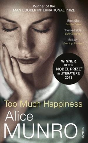 TOO MUCH HAPINESS | 9780099552444 | MUNRO, ALICE | Galatea Llibres | Llibreria online de Reus, Tarragona | Comprar llibres en català i castellà online