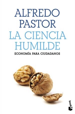 LA CIENCIA HUMILDE | 9788408227526 | PASTOR, ALFREDO | Galatea Llibres | Llibreria online de Reus, Tarragona | Comprar llibres en català i castellà online