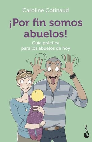 POR FIN SOMOS ABUELOS! | 9788408227533 | COTINAUD, CAROLINE | Galatea Llibres | Llibreria online de Reus, Tarragona | Comprar llibres en català i castellà online