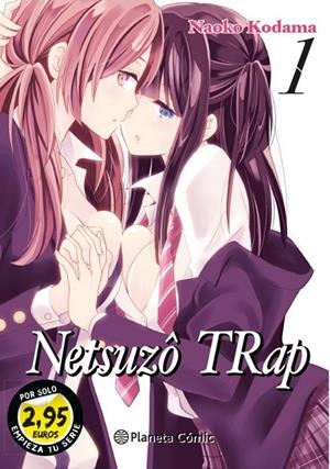 NTR NETSUZO TRAP 1/6. 2,95 | 9788413421391 | KODAMA, NAOKO | Galatea Llibres | Llibreria online de Reus, Tarragona | Comprar llibres en català i castellà online
