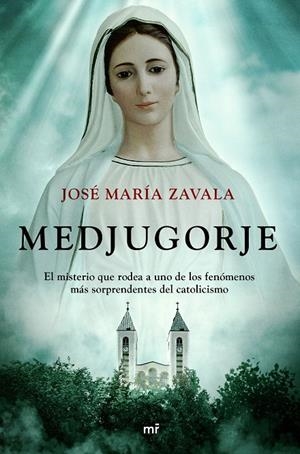 MEDJUGORJE | 9788427048782 | ZAVALA, JOSÉ MARÍA | Galatea Llibres | Llibreria online de Reus, Tarragona | Comprar llibres en català i castellà online