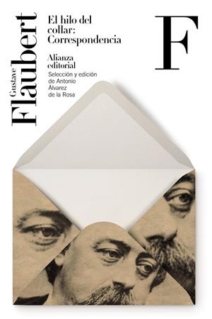 EL HILO DEL COLLAR: CORRESPONDENCIA | 9788413623474 | FLAUBERT, GUSTAVE | Galatea Llibres | Llibreria online de Reus, Tarragona | Comprar llibres en català i castellà online