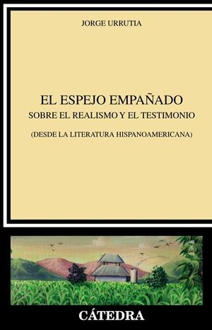 EL ESPEJO EMPAÑADO | 9788437642826 | URRUTIA, JORGE | Galatea Llibres | Llibreria online de Reus, Tarragona | Comprar llibres en català i castellà online