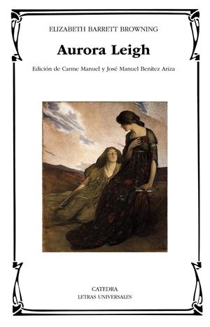 AURORA LEIGH | 9788437642840 | BARRETT BROWNING, ELIZABETH | Galatea Llibres | Llibreria online de Reus, Tarragona | Comprar llibres en català i castellà online
