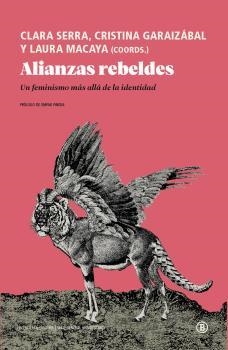 ALIANZAS REBELDES | 9788418684111 | VVAA/LAURA MACAYA/CLARA SERRA/CRISTINA GARAIZABAL | Galatea Llibres | Librería online de Reus, Tarragona | Comprar libros en catalán y castellano online